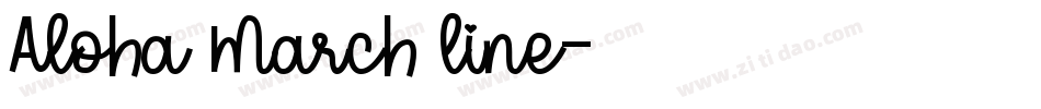 Aloha March line字体转换